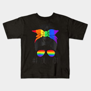 Proud Mom Messy Hair Bun LGBTQ Flag LGBT Pride Ally Kids T-Shirt